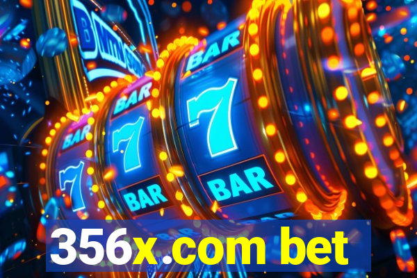 356x.com bet